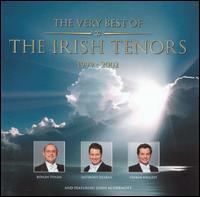 Irish Tenors - The Very Best of the Irish Tenors lyrics