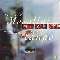 Juan Jos Mosalini - Ciudad Triste lyrics