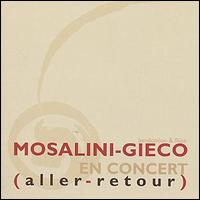 Juan Jos Mosalini - Enzo Gieco/En Concert lyrics