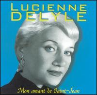 Lucienne Delyle - Mon Amant de Saint-Jean [Soldore] lyrics