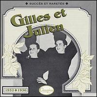 Gilles et Julien - 1932-1936 lyrics