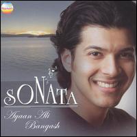 Ayaan Ali Bangash - Sonata lyrics