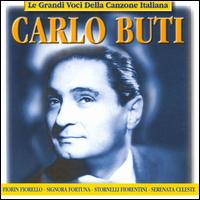 Carlo Buti - Le Grandi Voci Della Canzone Italiana lyrics