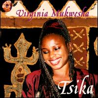 Virginia Mukwesha - Tsika lyrics