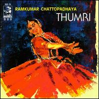 Ramkumar Chatterjee - Thumri lyrics