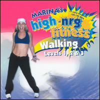 MARINA - Marina's High-NRG Fitness: Walking Levels 1, 2, & 3 lyrics