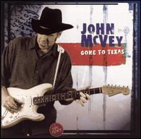 John McVey - Gone to Texas lyrics