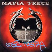Mafia Trece - Cosa Nostra lyrics