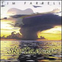 Tim Farrell - Skydancer lyrics