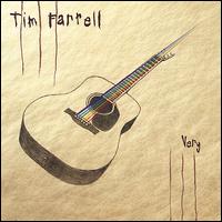Tim Farrell - Very lyrics