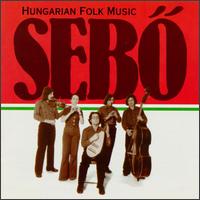 Seb Ensemble - Hungarian Folk lyrics
