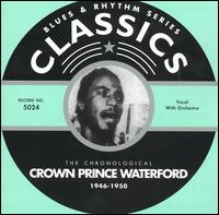 Crown Prince Waterford - 1946-1950 lyrics