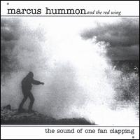 Marcus Hummon - The Sound of One Fan Clapping lyrics