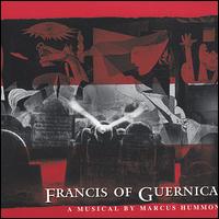 Marcus Hummon - Francis of Guernica lyrics