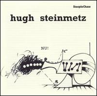 Hugh Steinmetz - NU! lyrics