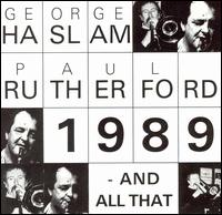 George Haslam - 1989 - And All That lyrics