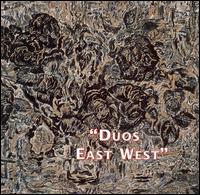 George Haslam - Duos: East West lyrics