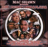 Mac Shawn - Worldwide Bosses and Playas lyrics