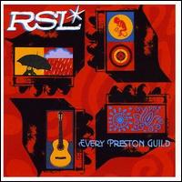 RSL - Every Preston Guild lyrics