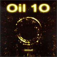 Oil 10 - In/Out lyrics