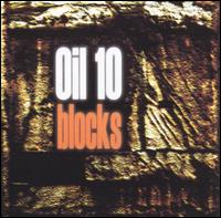 Oil 10 - Blocks lyrics