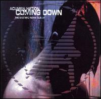 Acumen Nation - Coming Down lyrics