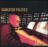 Gangster Politics - Gangster Politics lyrics
