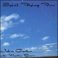 John Carter - Spirit Flying Free lyrics