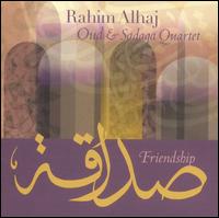 Rahim Alhaj - Friendship lyrics