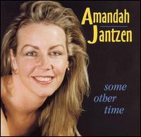 Amandah Jantzen - Some Other Time lyrics