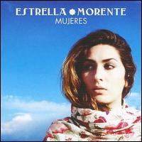 Estrella Morente - Mujeres lyrics