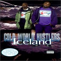 Cold World Hustlers - Iceland lyrics