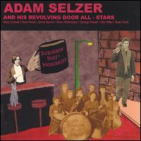 Adam Selzer - Suburban Post-Modernist lyrics