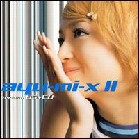 Ayumi Hamasaki - Ayu-Mi-X II [Version US + EU] lyrics