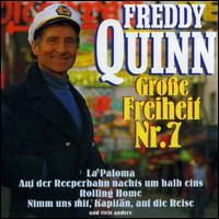 Freddy Quinn - Gro?e Freiheit Nr. 7 lyrics