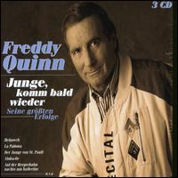 Freddy Quinn - Junge, Komm Bald Wieder lyrics