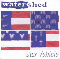 Watershed - Star Vehicle lyrics