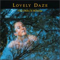 Chris Dudley - Lovely Daze lyrics