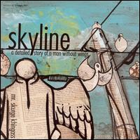 Mr. Skurge - Skyline lyrics