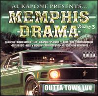 Al Kapone - Memphis Drama, Vol. 3: Outta Town Luv lyrics