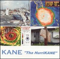 Kane - Tha Hurrikane lyrics