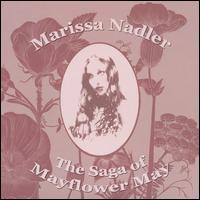 Marissa Nadler - The Saga of Mayflower May lyrics