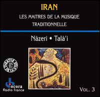 Shahram Nazeri - Masters of Traditional Music, Vol. 3 lyrics