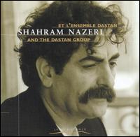 Shahram Nazeri - Shahram Nazeri & The Dastan Group lyrics