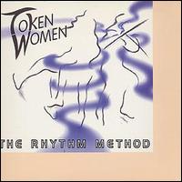 Token Women - The Rhythm Method lyrics
