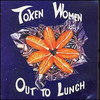 Token Women - Out to Lunch lyrics