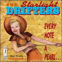 Starlight Drifters - Every Note a Pearl lyrics