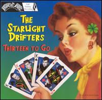 Starlight Drifters - Thirteen to Go lyrics