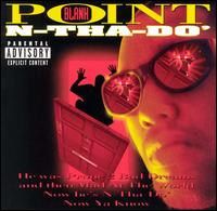 Point Blank - N-Tha-Do' lyrics