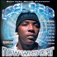 Ice Lord - Now Who Dat lyrics